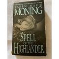 Spell of the Highlander - Karen Marie Moning