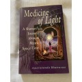 Medicine of Light - Amarananda Bhairavan