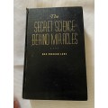 The Secret Science behind Miracles - Max Freedom Long