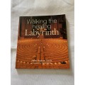 Walking the Healing Labyrith - Helen Raphael Sands