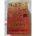 The New Chinese Astrology - Suzanne White