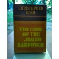 BUSH, Christopher - The Case of the Jumbo Sandwich -[Ludovic Travers # 58] (Hardcover in Wrapper)