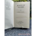 CLOETE, Stuart - Rags of Glory - (1963 1st Edition Hardcover)