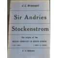 DRACOPOLI, J.L. - Sir Andries Stockenstrom 1792-1864 - (Hardcover in Wrapper)