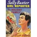 EDWARDS, Sylvia - The Holiday Family - [Sally Baxter Girl Reporter # 8] - (Hardcover in Wrapper)
