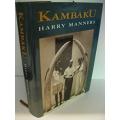 MANNERS, Harry - Kambaku ! - (Excellent Hardcover in Wrapper)