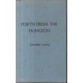 LESSING, Christoffel - Forth from the Dungeon - (Hardcover)