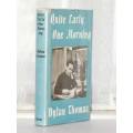 THOMAS, Dylan - Quite Early One Morning : Broadcasts - (Hardcover in Wrapper)
