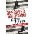 TELLER, Joseph - Depraved Indifference - [Jaywalker # 3] - (Paperback)