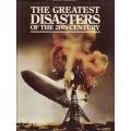 AAA - The Greatest Disasters of the 20th Century  - (Hardcover in Wrapper)