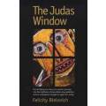 BIELOVICH, Felicity - The Judas Window - (Excellent Paperback with message signed by the author) *