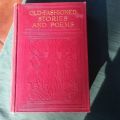 AAA - Old Fashioned Stories & Poems - [The Children`s Hour Volume 6] - (Hardcover)