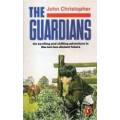 CHRISTOPHER, John - The Guardians - (Paperback) *** RECOMMENDED READING  ***