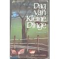 LINDE, Engela - Dag Van Kleine Dinge - (Hardeband in Stofomslag)