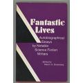 GREENBERG, Martin H. (Editor) - Fantastic Lives - (Excellent Hardcover in Wrapper)