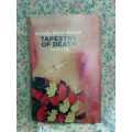 BOWICK, Dorothy Muller - Tapestry of Death - (Hardcover in Wrapper)