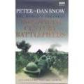 SNOW, Peter and Dan - Twentieth Century Battlefields - (Excellent Hardcover in Wrapper)