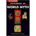 AAA - The Hutchinson Dictionary of World Myth - [Consultant Roy Willis] - (Larger Paperback)