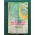 PEARCE, Philippa - The Shadow-Cage and Other Tales of the Supernatural - (Hardcover in Wrapper)