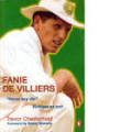 VIL - CHESTERFIELD Trevor - Fanie De Villiers - (Paperback inscribed to Oom Gerhard by Fanie )