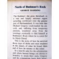 HARDING, George - North of Bushman`s Rock - (Hardcover in Wrapper)