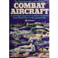 GUNSTON, Bill - The Encyclopedia of the World`s Combat Aircraft - (Excellent Hardcover in Wrapper)