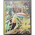 Life Nature Library - The Land and Wildlife of South America - (Hardcover)