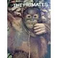 Life Nature Library - The Primates - (Hardcover)