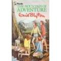 BLYTON, Enid - The Mountain of Adventure - (Paperback)