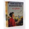 BLYTON, Enid - Five go to Billycock Hill - [Famous Five # 16] - (Hardcover in Wrapper)
