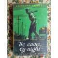 GILBERT, Anthony - He Came by Night - [Arthur Crook Series] - (Excellent Hardcover in Wrapper)