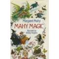 MAHY, Margaret - Mahy Magic - (Hardcover with Wrapper) *
