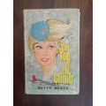 BEATY, Betty - The Top of the Climb - (Hardcover in Wrapper)