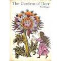 BIEGEL, Paul - The Gardens of Dorr - (Excellent 1st English Edition Hardcover in Wrapper)