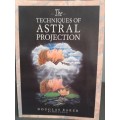 The Techniques of Astral Projection  by Douglas Baker