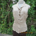 Cool sleeveless wheat colour button down top with open collar.Two small pockets.Size 36/12 . As new.