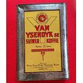 ANTIQUE HUGE 20 LBS VAN YSENDYK SE SUIWER KOFFIE TIN. 35CM HIGH X 24CM WIDE !!