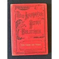 1902 EEN VADER DES VOLKS . D ARBEZ. ZUID AFRIKAANSE HISTORIE BIBLIOTHEEK.
