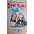 Sweet Valley High Double Love by Francine Pascal