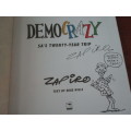 Signed with drawing - ZAPIRO. DemoCRAZY. SA's Twenty-Year Trip 1994-2014