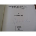 Signed and Numbered. Machining & Constructing a "Castle" Clock. John Wilding