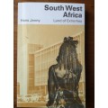 SOUTH WEST AFRICA Land of Extremes Hans Jenny