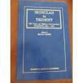 IRONCLAD TO TRIDENT. 100 Years of Defence Commentary Brassey's 1886-1986