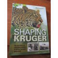 SHAPING KRUGER. Managing Wildlife in Kruger Park