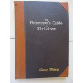 THE FISFERMAN'S GUIDE TO ZIMBABWE Kevin Walsh & Anthony Williams