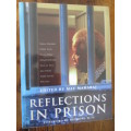 REFLECTIONS IN PRISON - Edited by Mac Maharaj