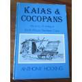 KAIAS & COCPANS. The Story of MINING in the NORTHERN CAPE
