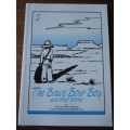 SIGNED. THE BRAVE BOER BOY AND OTHER STORIES  Taffy and David Shearing