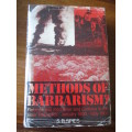 METHODS OF BARBARISM? Roberts and Kitchener and the Civilians in the Boer Republics SB Spies