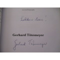 A Rebel for a Change in Apartheid SA and Colonial Namibia. SIGNED Gerhard Totemeyer